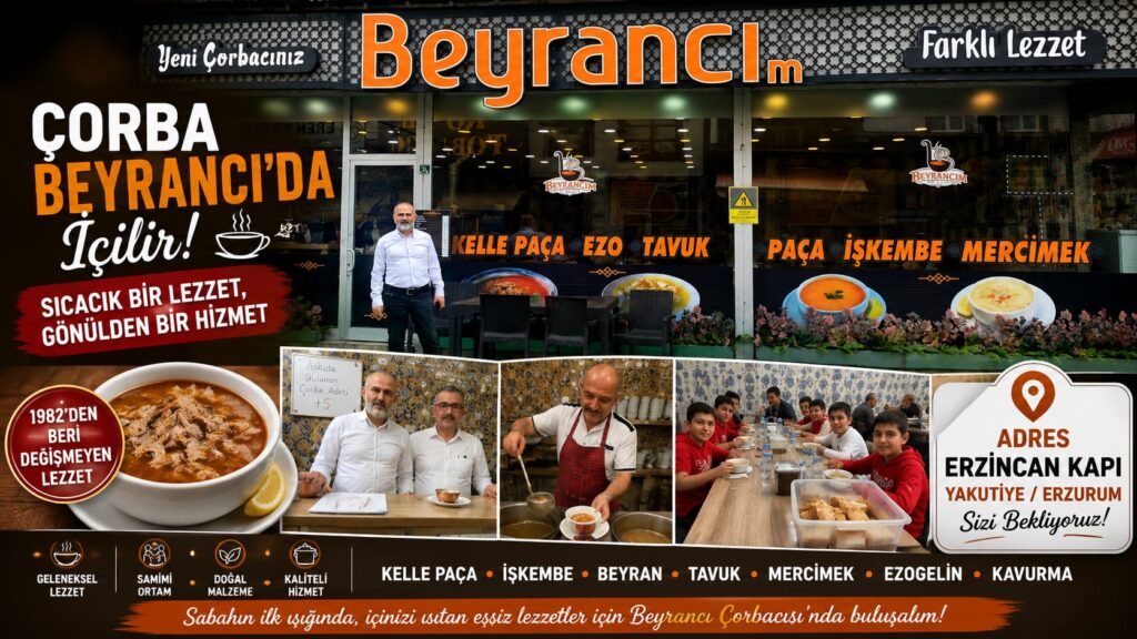 Çorba Beyrancı’da İçilir